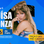 Luísa Sonza se apresenta de graça em Brasília: descubra como se inscrever e assegurar seu ingresso para a Semana S 2026