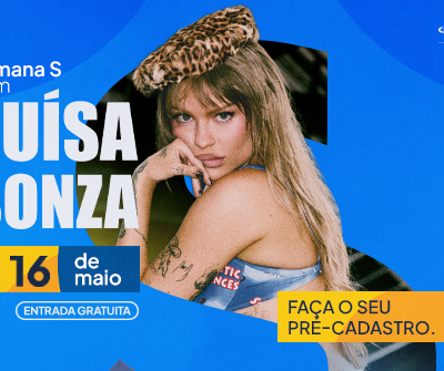 Luísa Sonza se apresenta de graça em Brasília: descubra como se inscrever e assegurar seu ingresso para a Semana S 2026