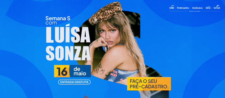 Luísa Sonza se apresenta de graça em Brasília: descubra como se inscrever e assegurar seu ingresso para a Semana S 2026